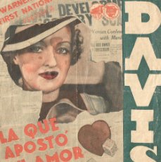 Cine: PN - PROGRAMA DOBLE - LA QUE APOSTÓ SU AMOR - BETTE DAVIS - IDEAL CINEMA - 1935