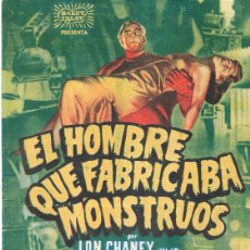Cine: PROGRAMA DE CINE - EL HOMBRE QUE FABRICABA MONSTRUOS - LON CHANEY - MÁLAGA CINEMA (MÁLAGA) - 1941.