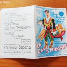Cine: PROGRAMA DE MANO DOBLE - LA CASA DE LOS MILLONES - LUIS SANDRINI - COLISEO ESPAÑA (148)