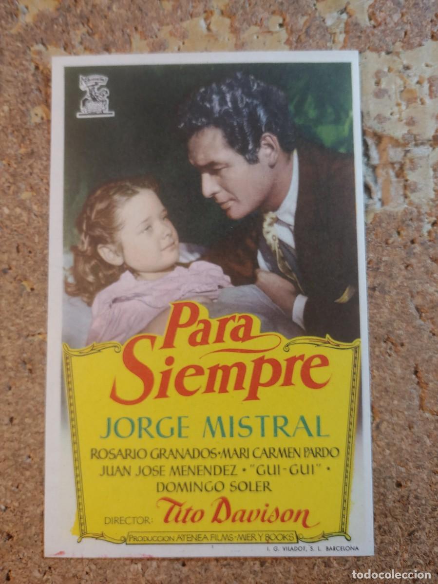 Cine: FOLLETO DE MANO DE LA PELICULA PARA SIEMPRE - Foto 1
