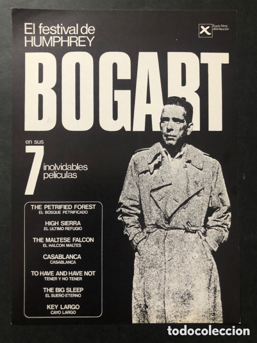 Cine: Programa festival humphrey Bogart 7 pel&iacute;culas casablanca cay&oacute; largo