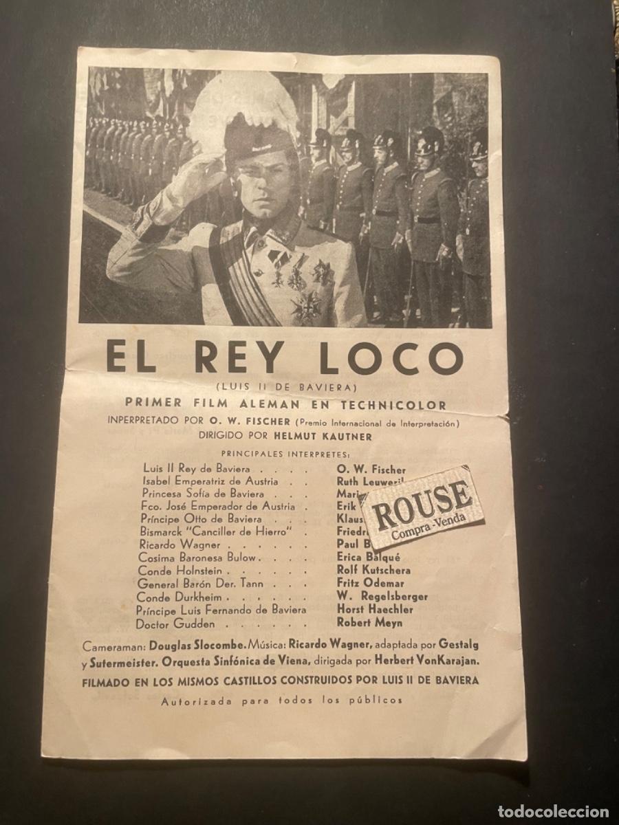Cine: PROGRAMA DE CINE EL REY LOCO (LUIS II DE BAVIERA)PRIER FILM ALEMAN EN TECHNICOLOR - 4 PAG. 22X14 CM.