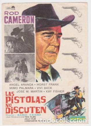 Cine: LAS PISTOLAS NO DISCUTEN - Foto 1