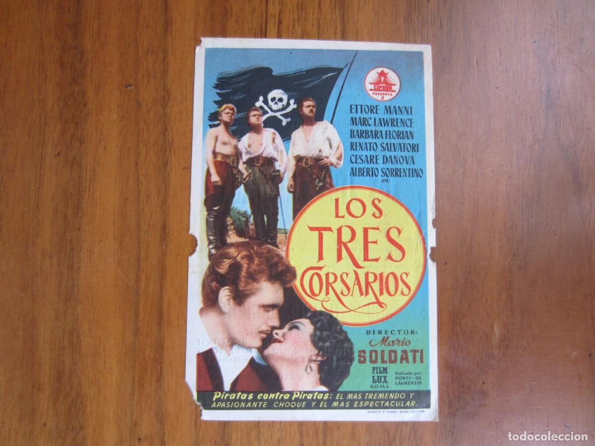 Cine: PROGRAMA DE CINE FOLLETO DE MANO-LOS TRES CORSARIOS-VER FOTOS