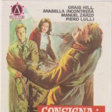  Foglietti di film di film antichi di cinema: CONSIGNA: MATAR AL COMANDANTE JEFE. SENCILLO DE DELTA FILMS