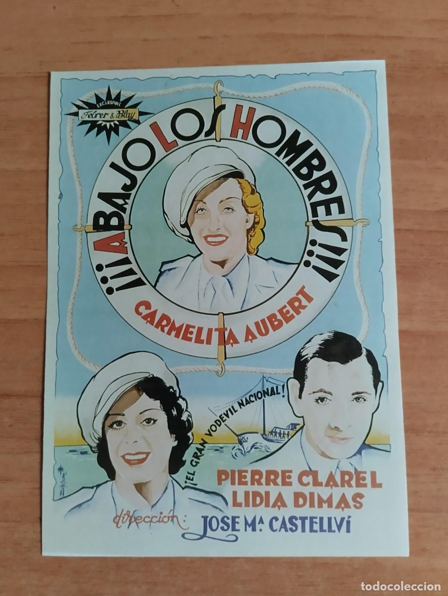 Cine: N&ordm;2-- PROGRAMA DE CINE --ABAJO LOS HOMBRES (edit.esteban lirola) - Foto 1
