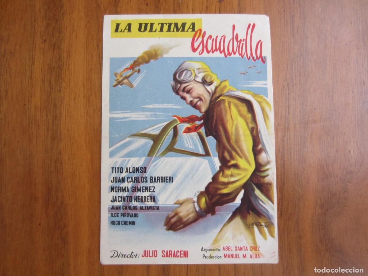 Kino: PROGRAMA DE CINE FOLLETO DE MANO-LA ULTIMA ESCUADRILLA