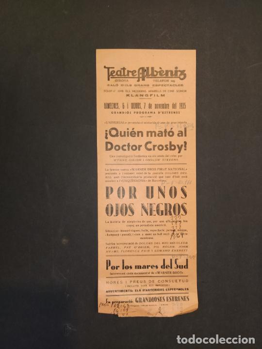 Cinema: TEATRE ALBENIZ-GIRONA-ANY 1935-QUIEN MATO AL DOCTOR CROSBY-PROGRAMA ANTIGUO-VER FOTOS-(K-10.536)