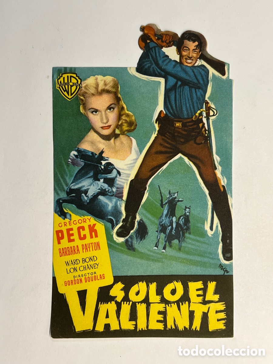 Cine: SOLO EL VALIENTE, con Gregory Peck y Barbara Payton, programa de cine troquelado (a.1951) - Foto 1