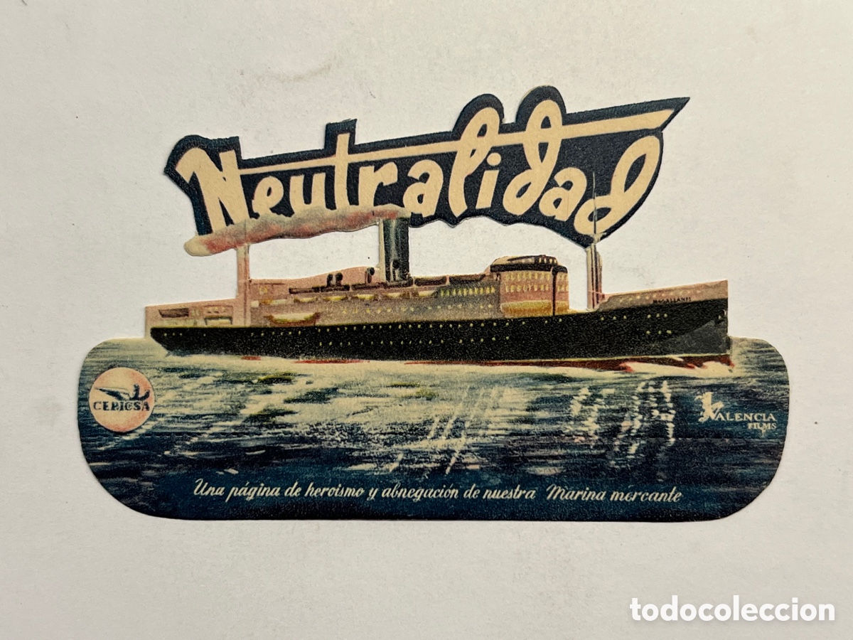 Cinema: NEUTRALIDAD con Adriana Benneti, Jorge Mistral. Folleto de cine troquelado. Valencia films (a.1949)