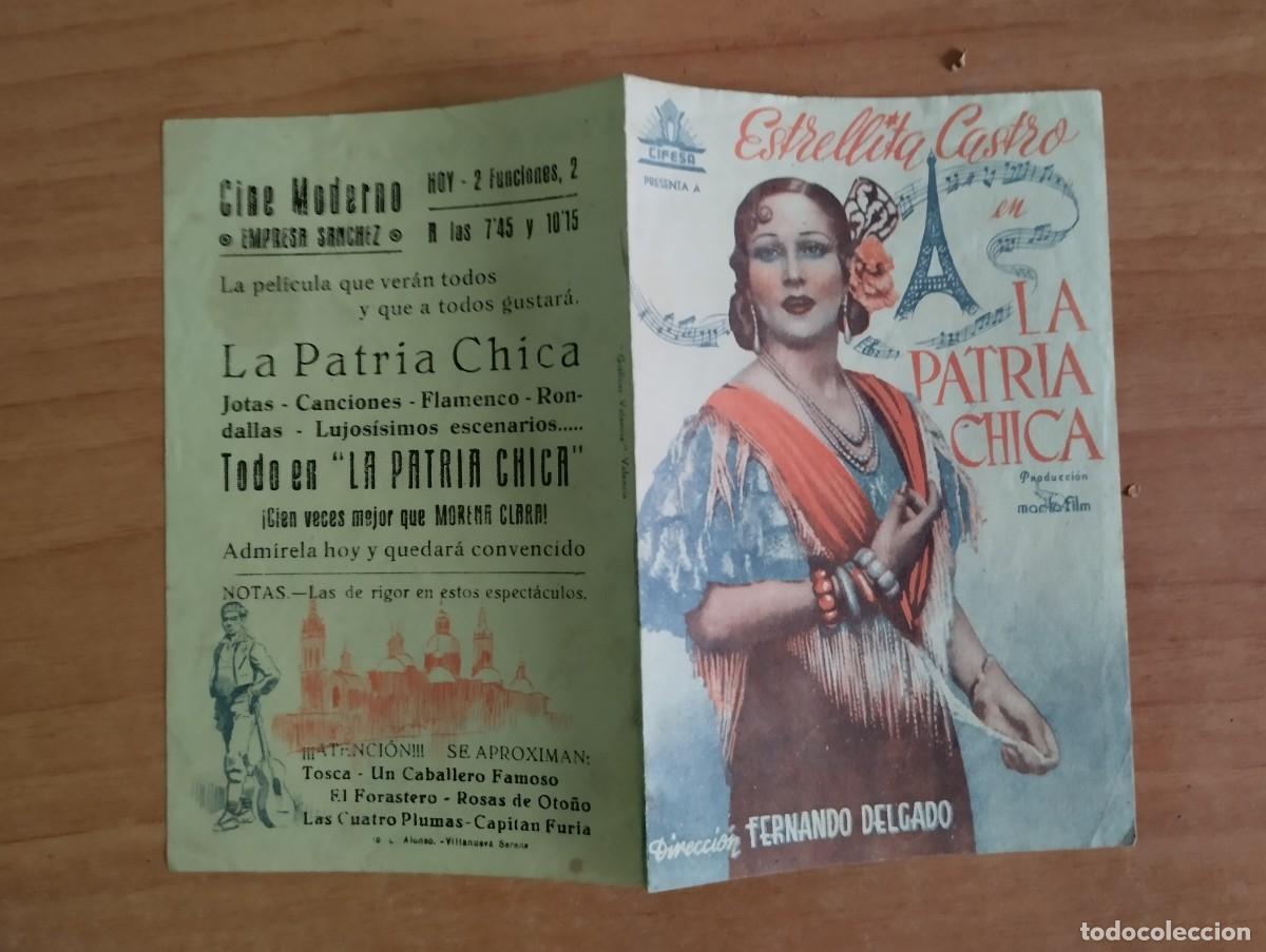  Flyers Publicitaires de films Anciens: N&ordm;3-- PROGRAMA DE CINE DE LA PELICULA -- LA PATRIA CHICA
