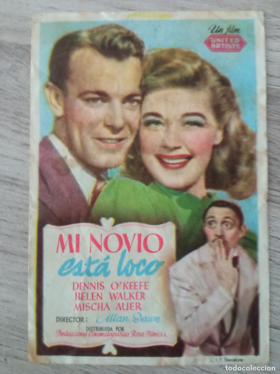  Flyers Publicitaires de films Anciens: MI NOVIO ESTA LOCO, DENNIS O&acute;KEEFE