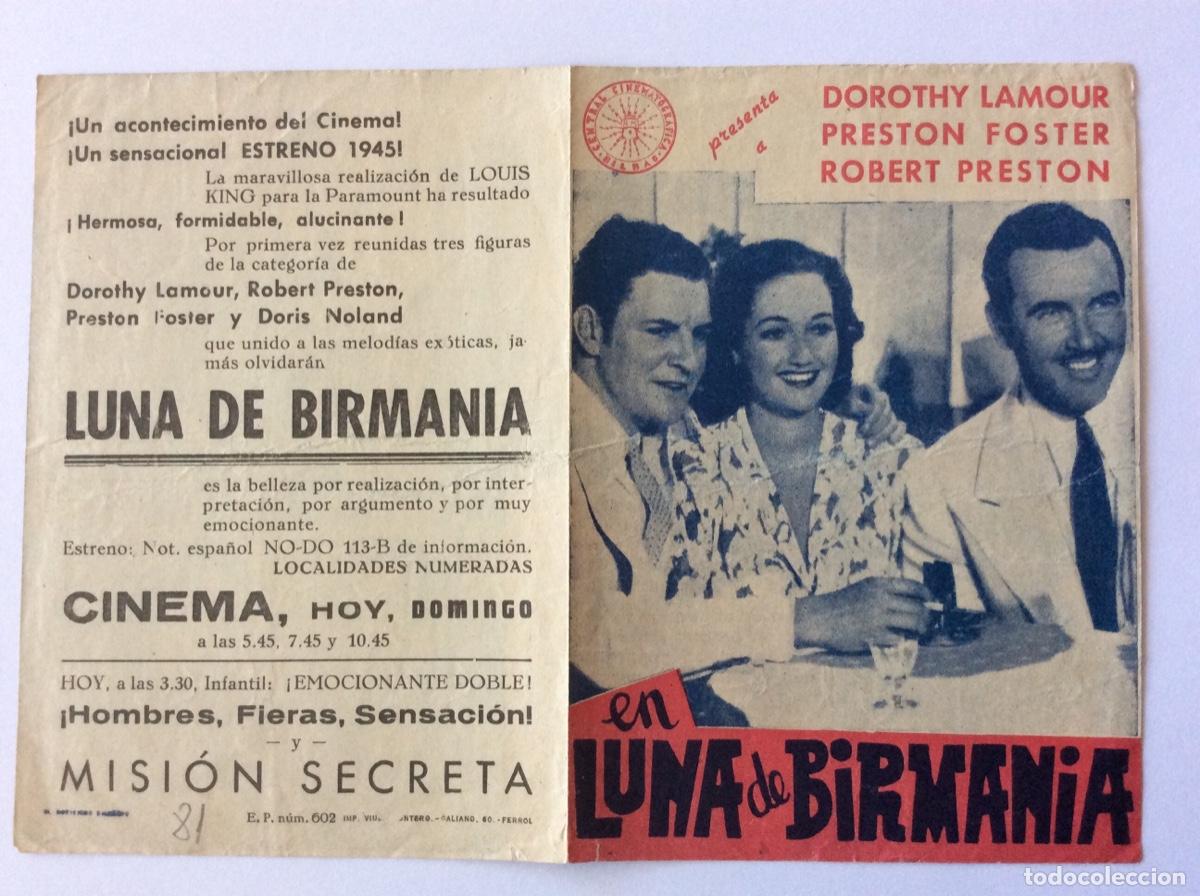 Cinema: PROGRAMA DOBLE CON CINE IMPRESO PARAMOUNT LUNA DE BIRMANIA PRESTON FOSTER DOROTHY LAMOUR