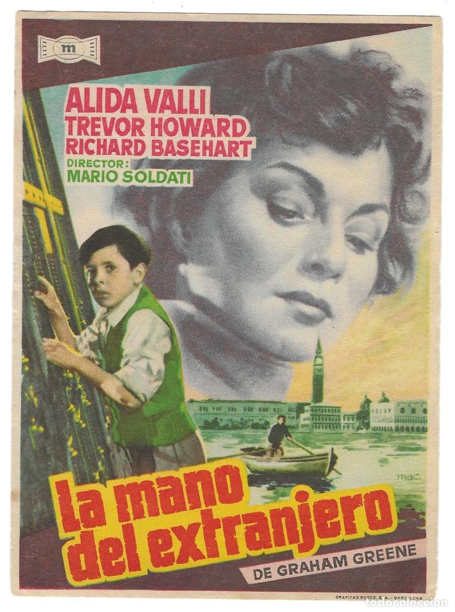  Foglietti di film di film antichi di cinema: Programa Cine. La Mano del Extranjero. Alida Valli. 19-1632