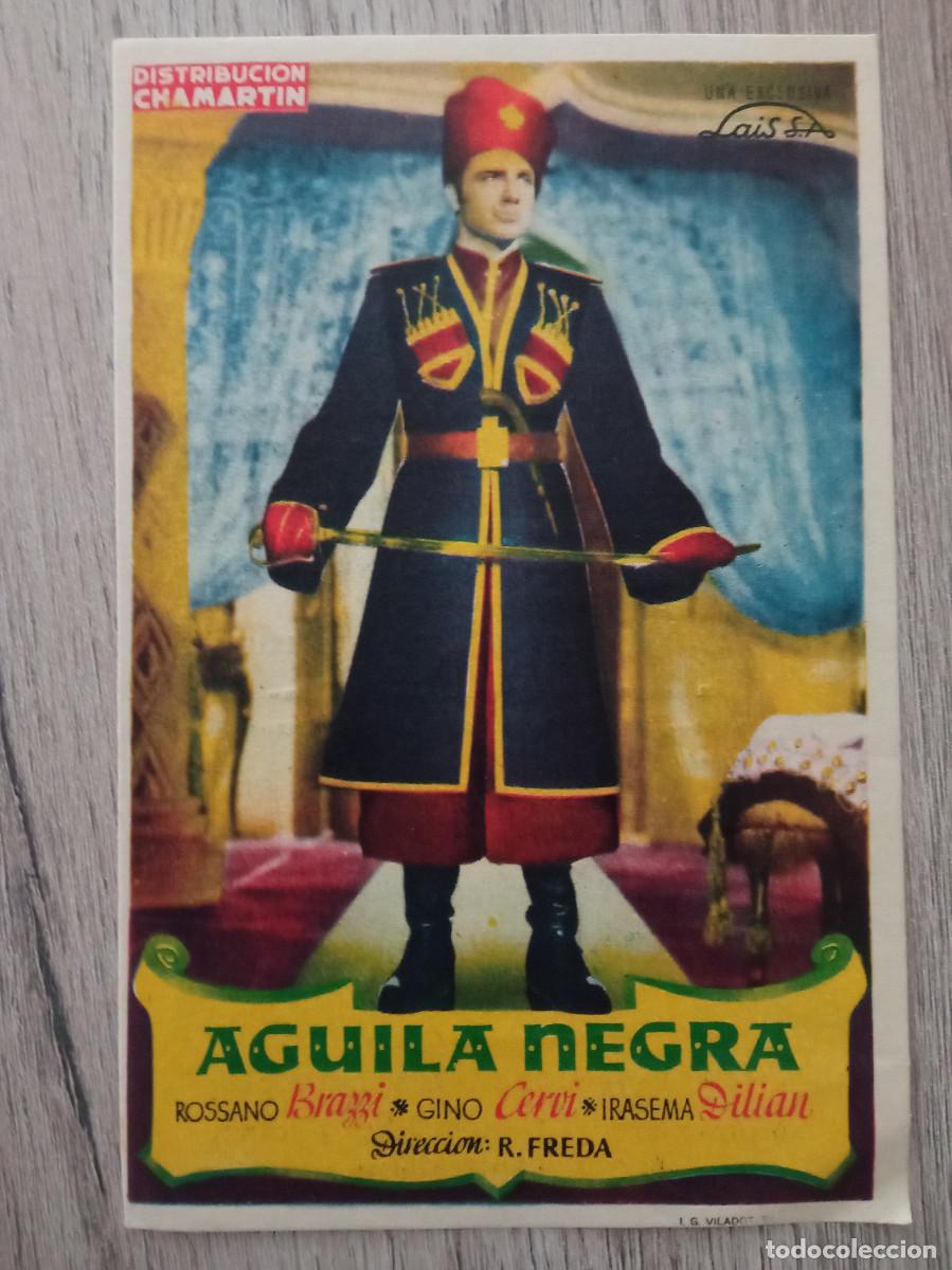  Flyers Publicitaires de films Anciens: AGUILA NEGRA, ROSSANO BRAZZI, GRAN CINE RIALTO, OLIVENZA