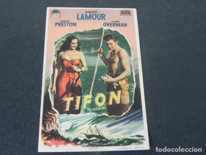Cine: FOLLETO DE CINE - TIFON (DOROTHY LAMOUR / ROBERT PRESTON)