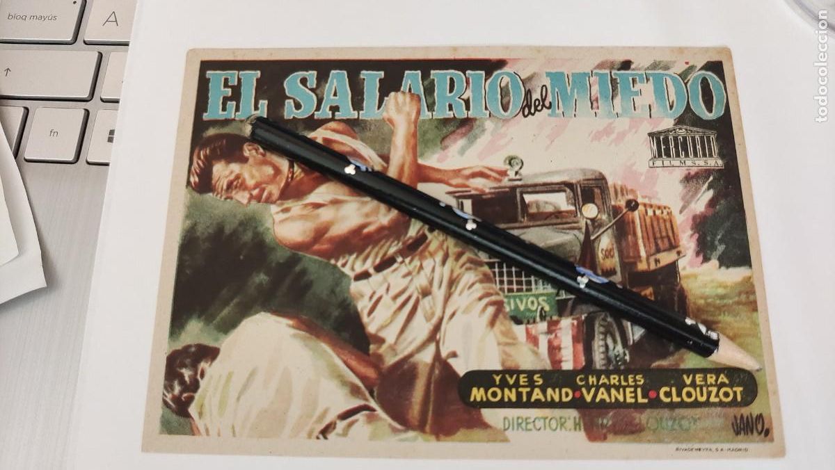 Cine: El salario del miedo. Sin publicidad. Jano