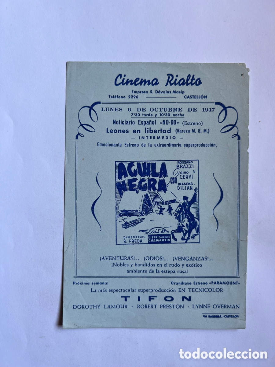 Cine: CINEMA RIALTO. Castell&oacute;n.. folleto de Mano. Aguila Negra. Aventuras &hellip; (a.1947