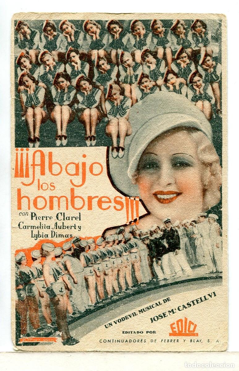 Cine: ABAJO LOS HOMBRES, con Pierre Clarel.