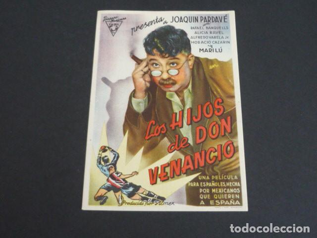 Cine: LOS HIJOS DE DON VENANCIO PROGRAMA DE MANO SIN PUBLICIDAD - Foto 1