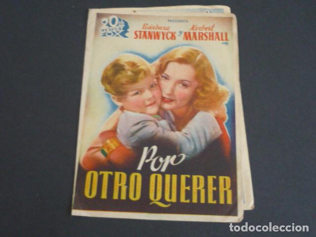 Flyers Publicitaires de films Anciens: POR OTRO QUERER PROGRAMA DE MANO DOBLE CON PUBLICIDAD TEATRO CERVANTES JUAN BRAVO SEGOVIA