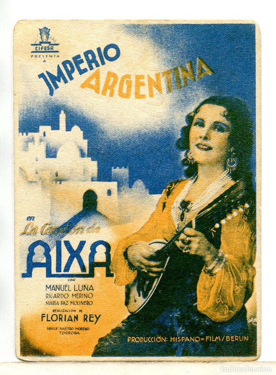 Cine: LA CANCI&Oacute;N DE AIXA, con Imperio Argentina. - Foto 1