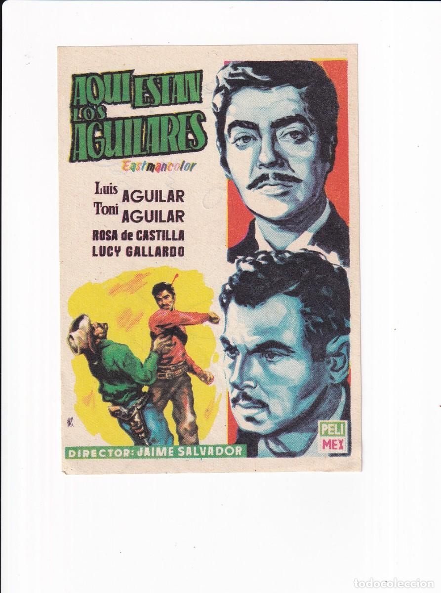 Cine: AQUI ESTAN LOS AGUILARES .- LUIS, TONI AGUILAR