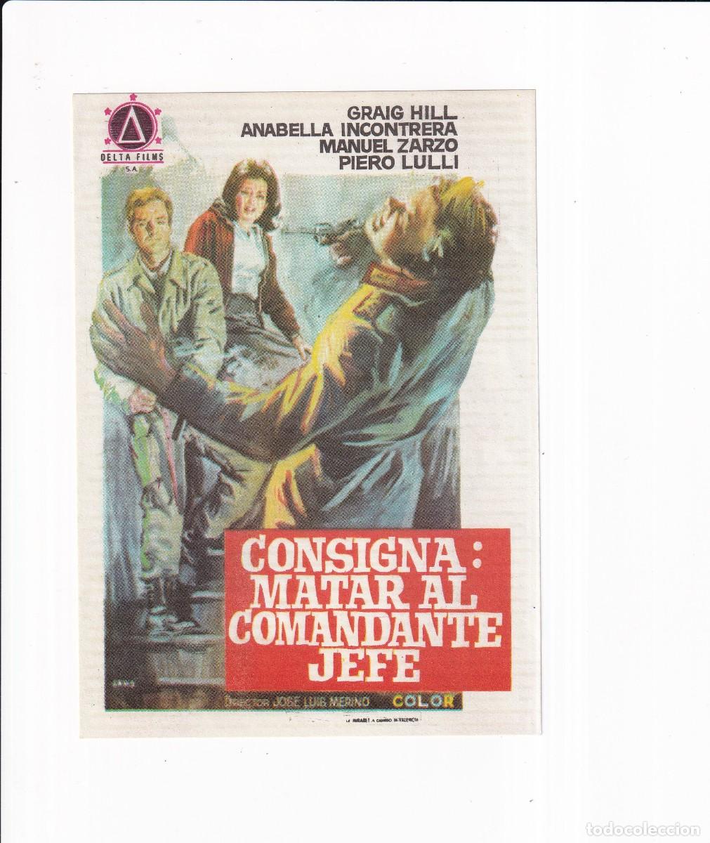 Cine: CONSIGNA: MATAR AL COMANDANTE JEFE .- GRAIG HILL - Foto 1