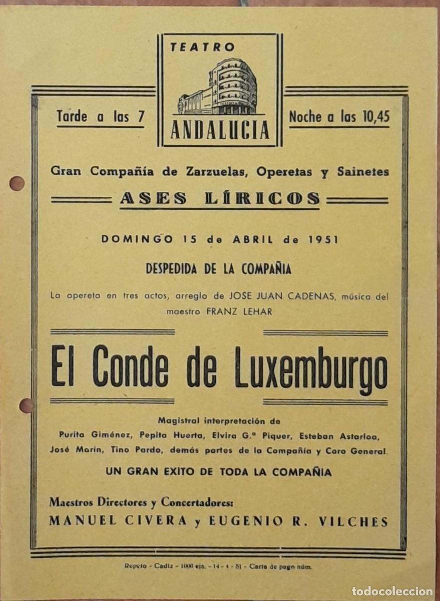 Folhetos de m&atilde;o de filmes antigos de cinema: PROGRAMA DE MANO DEL TEATRO ANDALUC&Iacute;A DE C&Aacute;DIZ, ASES L&Iacute;RICOS, EL CONDE DE LUXEMBURGO, 1951