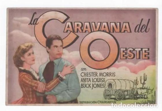 Programa de mano. Pelicula La Caravana del Oeste. Con Publicidad Cines Las Arenas Barcelona 1943