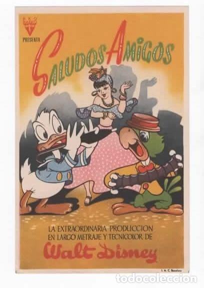 Kino: Programa de mano. Pelicula Saludos Amigos de Walt Disney. Sin Publicidad 1943