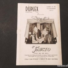 Cine: FAUSTO - DUPLEX AÑO 1950 - PROGRAMA DE CINE ANTIGUO-VER FOTOS-(K-11.414)