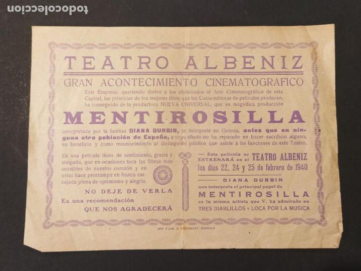 Cine: GIRONA-TEATRO ALBENIZ-MENTIROSILLA-A&Ntilde;O 1940-PROGRAMA CINE ANTIGUO-VER FOTOS-(K-11.474)