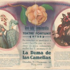 Cine: LA DAMA DE LAS CAMELIAS 1935 TEATRE FORTUNY DE REUS GRAN FOLLETO CINE 4 CUERPOS DESPLEGABLE