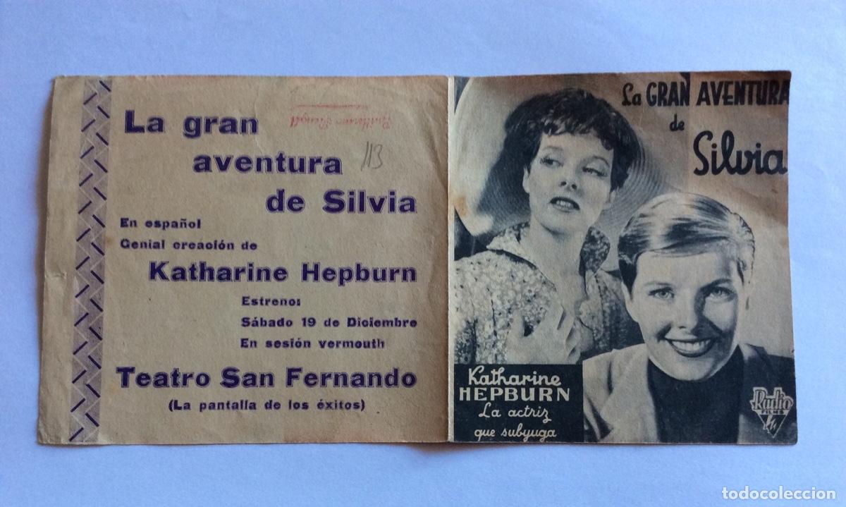  Flyers Publicitaires de films Anciens: PROGRAMA DOBLE CON CINE IMPRESO CADIZ O SEVILLA LA GRAN AVENTURA DE SILVIA KATHARINE HEPBURN