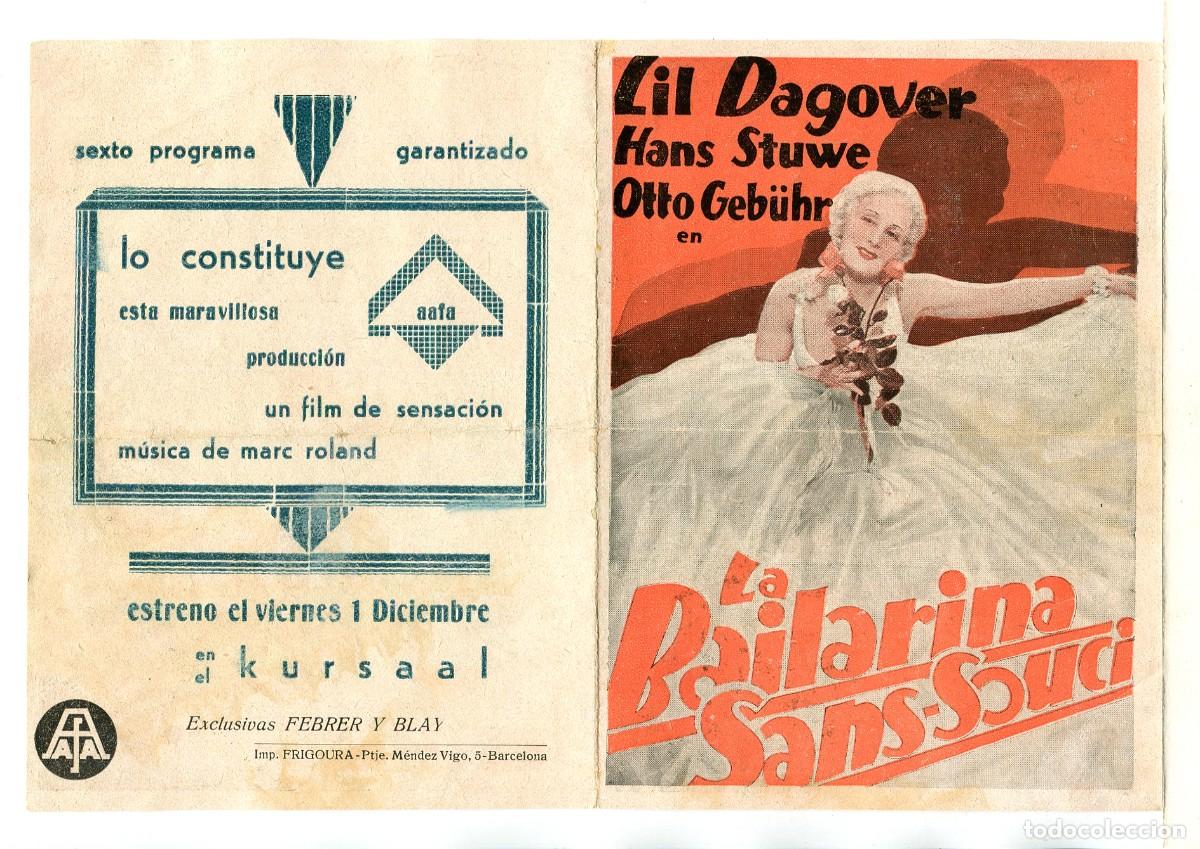  Flyers Publicitaires de films Anciens: LA BAILARINA DE SANS-SOUCI, CON LIL DAGOVER.