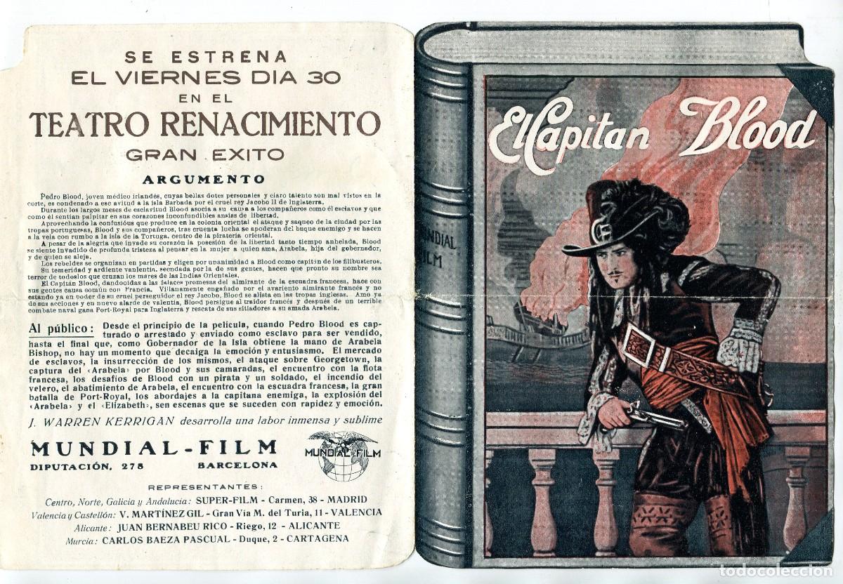  Flyers Publicitaires de films Anciens: EL CAPIT&Aacute;N BLOOD, con J. Warren Kerrigan, 14,5 X 17 cms.