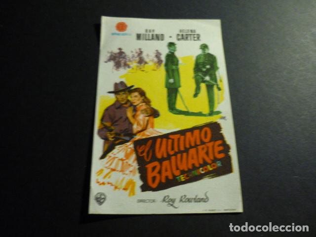 Cine: EL ULTIMO BALUARTE PROGRAMA DE MANO SIN PUBLICIDAD - Foto 1