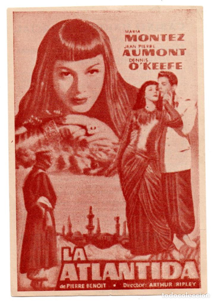  Flyers Publicitaires de films Anciens: LA ATL&Aacute;NTIDA - MAR&Iacute;A MONTEZ, JEAN PIERRE AUMONT, DENNIS O'KEEFE - CINE CASINO UNI&Oacute;N COMERCIAL