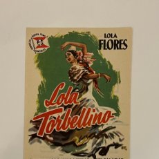 Cine: LOLA FLORES., EN LOLA TORBELLINO. CINES DORADO ZARAGOZA, FOLLETO DE MANO. EMPRESA QUINTANA (A.1956)
