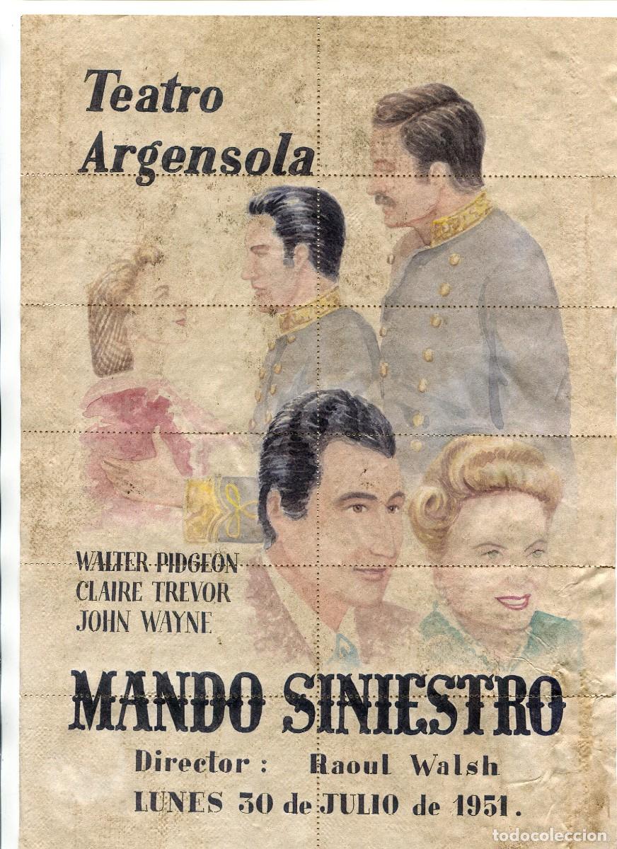 Folhetos de m&atilde;o de filmes antigos de cinema: MANDO SINIESTRO, con John Wayne. creaci&oacute;n de 21 X 29 cms. perforado para vales de comida.