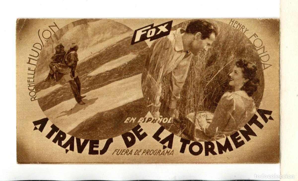 Folhetos de m&atilde;o de filmes antigos de cinema: A TRAV&Eacute;S DE LA TORMENTA, con Henry Fonda.