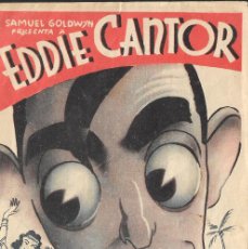 Cine: PG - PROGRAMA DOBLE - EL CHICO MILLONARIO - EDDIE CANTOR - CENTRAL (BARCELONA) - 1937.