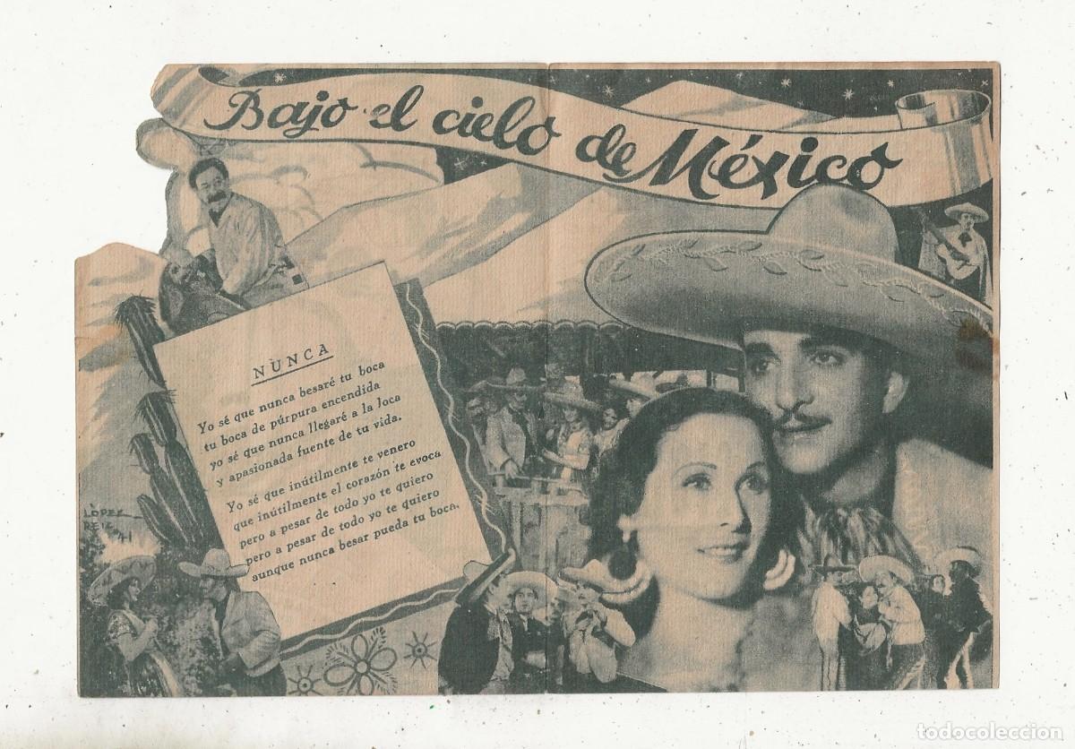 Cine: BAJO EL CIELO DE MEXICO - PROGRAMA DE MANO DOBLE TROQUELADO - - Foto 2