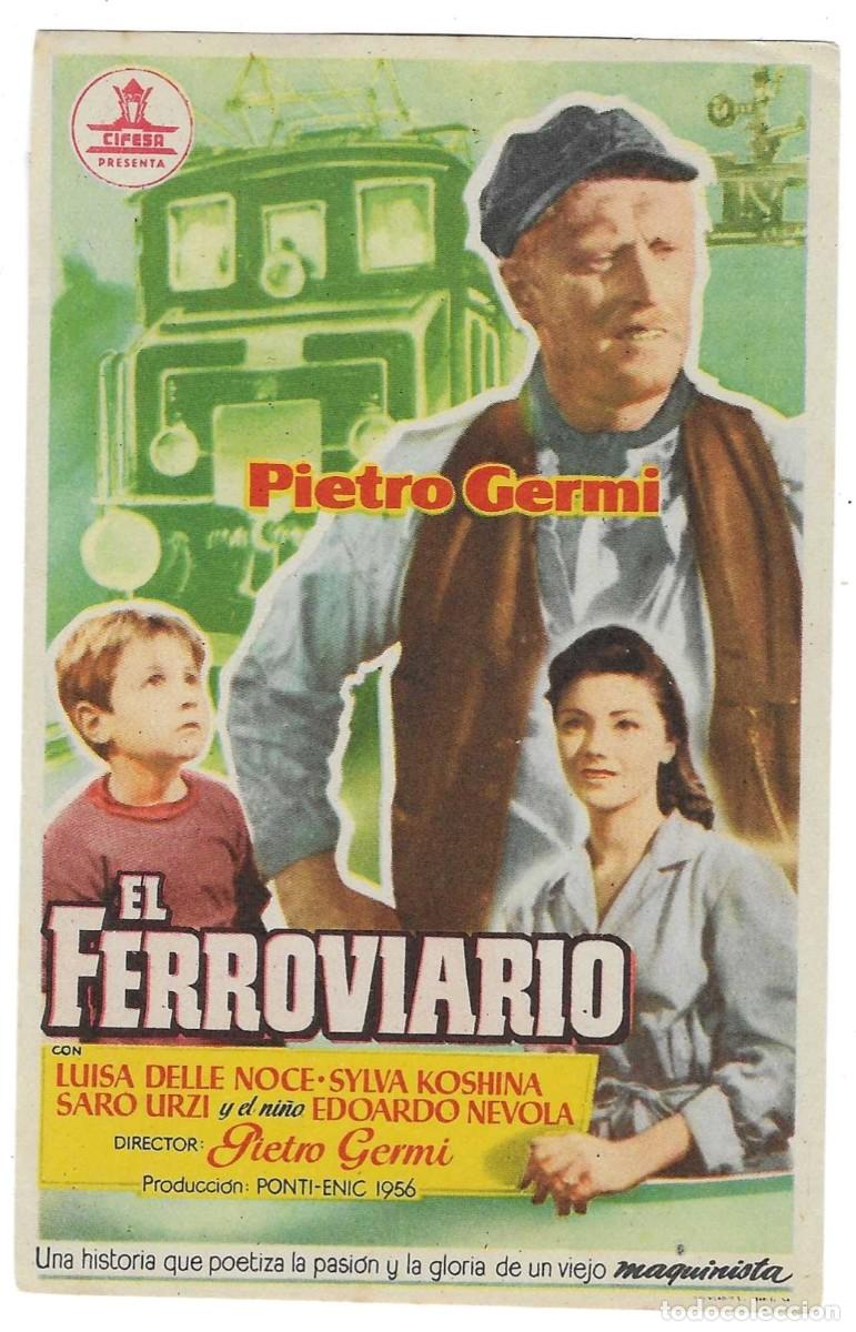  Foglietti di film di film antichi di cinema: Programa Cine. El Ferroviario. Pietro Germi. 19-1783