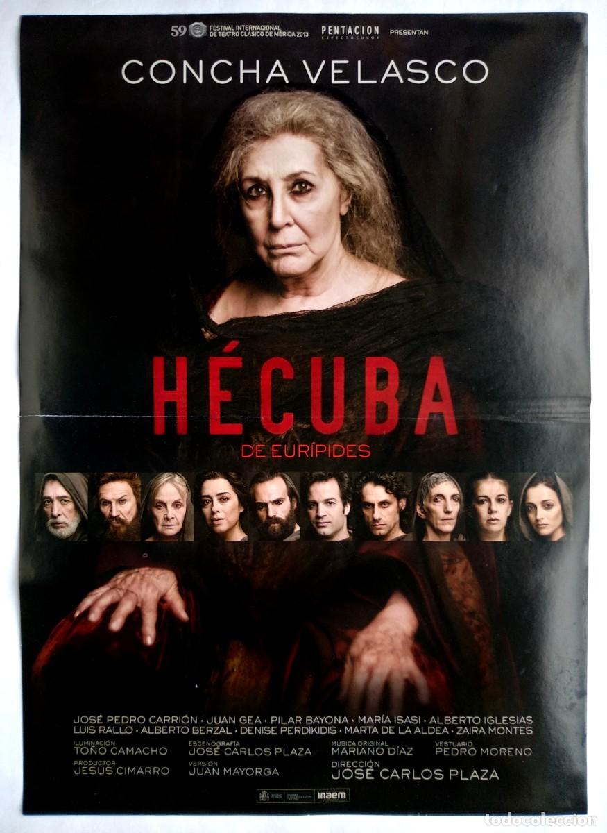Cine: H&Eacute;CUBA, con Concha Velasco. MINI-P&Oacute;STER de teatro 30 X 42 cms. 2013.
