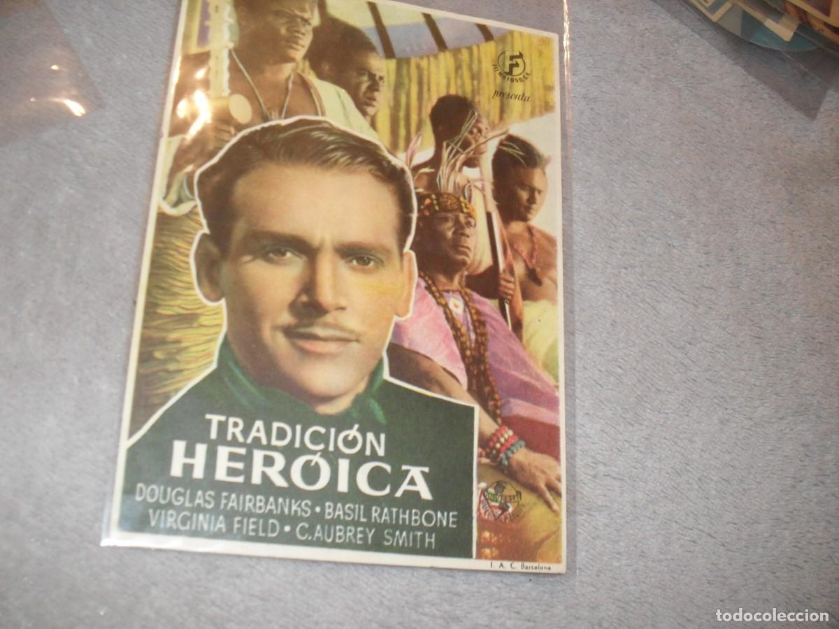 Cine: PROGRAMA DE MANO,GRANDE,CON TEXTO PUBLICITARIO:TRADICION HEROICA,CON DOUGLAS FAIRBANKS