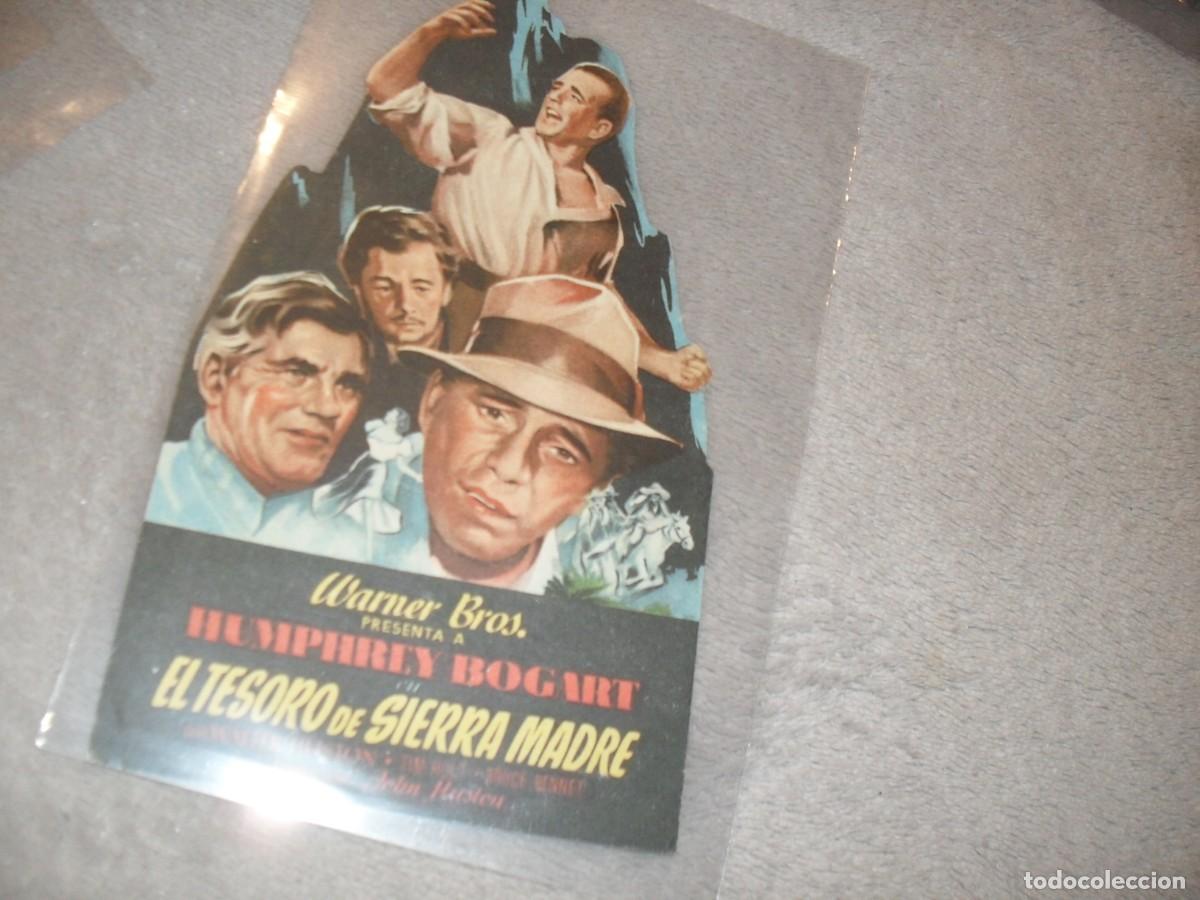 Cine: PROGRAMA DE MANO,TROQUELADO,CON TEXTO PUBLICITARIO:EL TESORO DE SIERRA MADRE,CON H BOGART