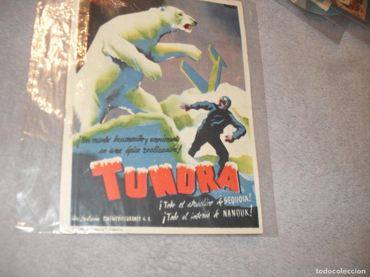 Cine: PROGRAMA DE MANO,GRANDE,CON TEXTO PUBLICITARIO:TUNDRA,ESTRENO DE 1943