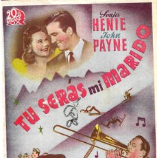 Cine: PN - PROGRAMA DOBLE - TÚ SERÁS MI MARIDO - SONIA HENIE, JOHN PAYNE - CINE ECHEGARAY (MÁLAGA) - 1941.